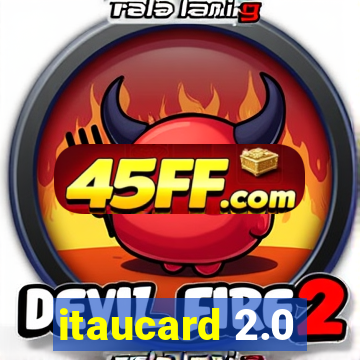 itaucard 2.0